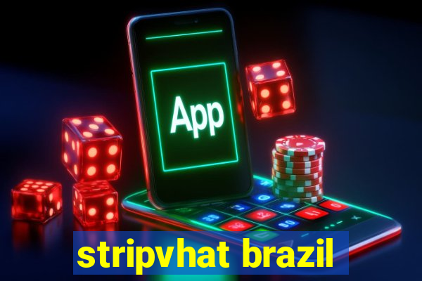 stripvhat brazil